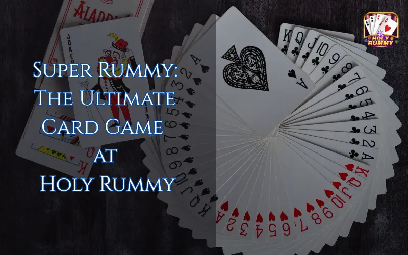 super rummy