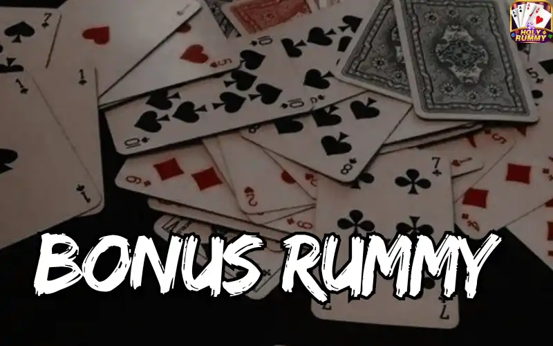 bonus rummy