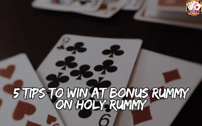 bonus rummy